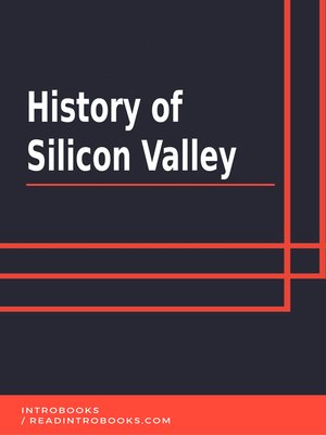 cover image of History of Silicon Valley